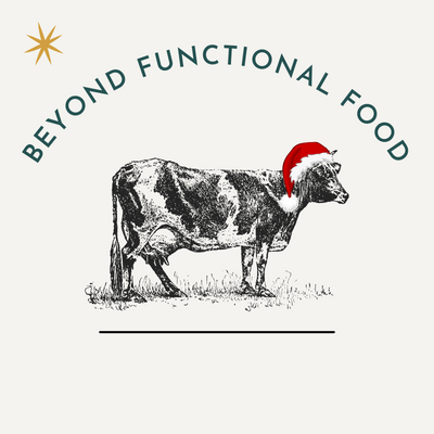 Beyond Functional Food